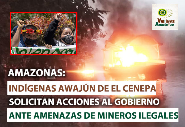 Awajún-del-Cenepa-solicitan-solicitan-acciones-al-gobierno-ante-amenazas-de-mineros-ilegales