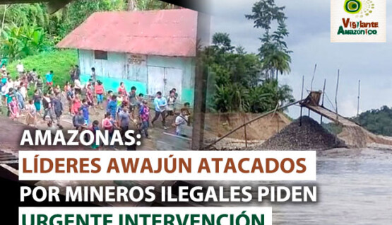 Lideres-awajun-atacados-por-mineros-ilegales-piden-urgente-intervencion