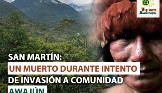 Un-muerto-durante-intento-de-invasion-a-comunidad-awajun
