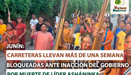 Carreteras-bloqueadas-ante-inaccion-del-gobierno-por-muerte-de-lider-ashaninka