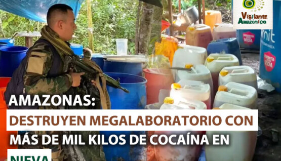 Destruyen-megalaboratorio-de-cocaína-en-Amazonas