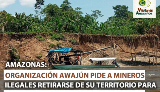 Organizacion-awajun-pide-a-mineros-retirarse