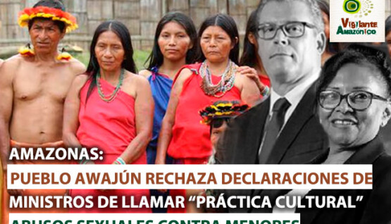 Pueblo-awajun-rechaza-declaraciones-de-ministros-1